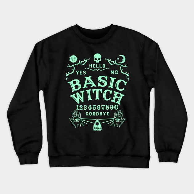 Basic Witch Ouija Board Crewneck Sweatshirt by Tshirt Samurai